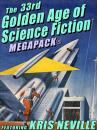 Скачать The 33rd Golden Age of Science Fiction MEGAPACK®: Kris Neville - Kris Neville