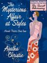 Скачать The Mysterious Affair at Styles: Hercule Poirot's First Case (Special Edition) - Agatha Christie