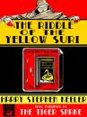 Скачать The Riddle of the Yellow Zuri - Harry Stephen Keeler