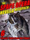 Скачать The Space Opera Novella MEGAPACK® - Cordwainer  Smith