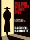 Скачать The Girl with the Silver Eyes - Dashiell  Hammett