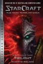 Скачать StarCraft: The Dark Templar Saga #3: Twilight - Christie Golden