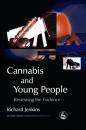 Скачать Cannabis and Young People - Richard Jenkins