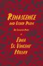 Скачать Renascence and Other Poems - The Poetry of Edna St. Vincent Millay - Edna St. Vincent Millay