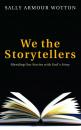 Скачать We the Storytellers - Sally Armour Wotton