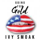 Скачать Going for Gold - Sweet Cravings, Book 1 (Unabridged) - Ivy Smoak