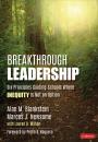 Скачать Breakthrough Leadership - Alan M. Blankstein