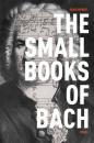 Скачать The Small Books of Bach - David C. Wright