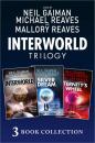 Скачать The Complete Interworld Trilogy: Interworld; The Silver Dream; Eternity’s Wheel - Нил Гейман