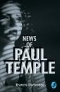 Скачать News of Paul Temple - Francis Durbridge