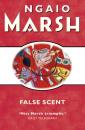 Скачать False Scent - Ngaio  Marsh