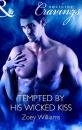 Скачать Tempted by His Wicked Kiss - Zoey  Williams