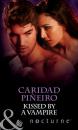 Скачать Kissed by a Vampire - Caridad  Pineiro