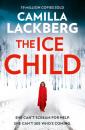 Скачать The Ice Child - Camilla Lackberg