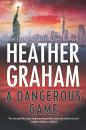Скачать A Dangerous Game - Heather Graham