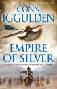 Скачать Empire of Silver - Conn  Iggulden