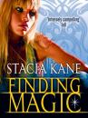 Скачать Finding Magic - Stacia Kane