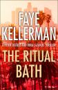 Скачать The Ritual Bath - Faye  Kellerman