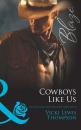 Скачать Cowboys Like Us - Vicki Thompson Lewis
