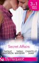 Скачать Secret Affairs: The End of Faking It / Her Secret Fling / The Ultimate Risk - Natalie Anderson