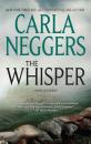 Скачать The Whisper - Carla Neggers