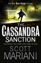 Скачать The Cassandra Sanction: The most controversial action adventure thriller you’ll read this year! - Scott Mariani