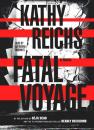 Скачать Fatal Voyage - Kathy  Reichs