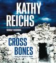 Скачать Cross Bones - Kathy  Reichs