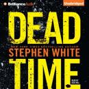 Скачать Dead Time - Stephen  White