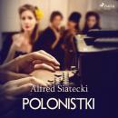 Скачать Polonistki - Alfred Siatecki
