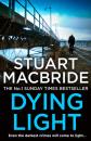 Скачать Dying Light - Stuart MacBride