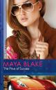 Скачать The Price of Success - Maya Blake