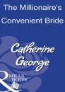 Скачать The Millionaire's Convenient Bride - Catherine George