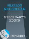 Скачать Mercenary's Honor - Sharron McClellan