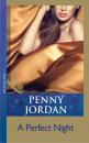Скачать A Perfect Night - Penny Jordan