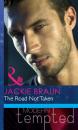 Скачать The Road Not Taken (The Daddy Diaries) - Jackie Braun
