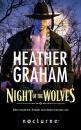 Скачать Night of the Wolves - Heather Graham