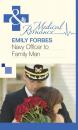 Скачать Navy Officer to Family Man - Emily Forbes