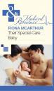 Скачать Their Special-Care Baby - Fiona McArthur