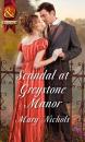 Скачать Scandal At Greystone Manor - Mary Nichols