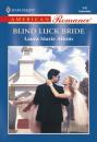 Скачать Blind Luck Bride - Laura Marie Altom