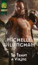 Скачать To Tempt a Viking - Michelle Willingham