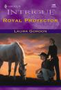 Скачать Royal Protector - Laura Gordon