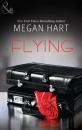 Скачать Flying - Megan Hart