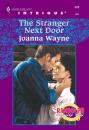 Скачать The Stranger Next Door - Joanna Wayne