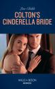 Скачать Colton's Cinderella Bride - Lisa Childs