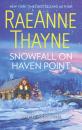 Скачать Snowfall On Haven Point - RaeAnne Thayne