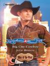 Скачать Big City Cowboy - Julie Benson