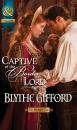 Скачать Captive of the Border Lord - Blythe Gifford