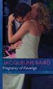 Скачать Pregnancy of Revenge - Jacqueline Baird